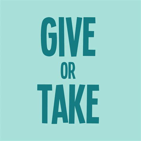 Give or Take Movie