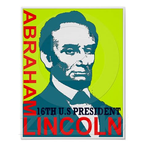 While I have beef with Honest Abe, I generally like him. And this poster is awesome | Posters ...