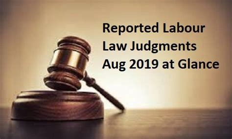 Latest Labour Law Judgments August 2019