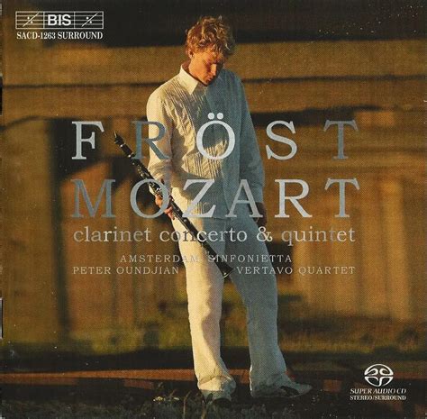 Martin Fröst - Mozart: Clarinet Concerto, Clarinet Quintet (2003) / AvaxHome