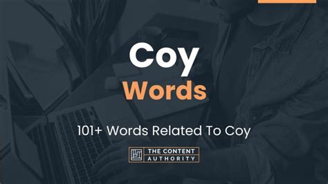 Coy Words - 101+ Words Related To Coy