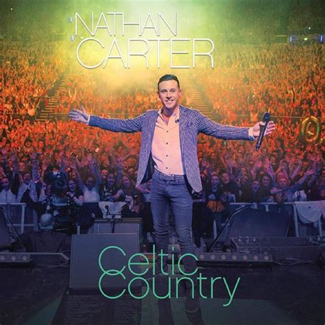 Nathan Carter - Celtic Country (CD) - Amoeba Music