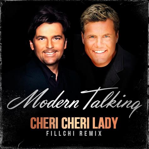 Modern Talking - Cheri Cheri Lady (Fillchi Remix) – Fillchi