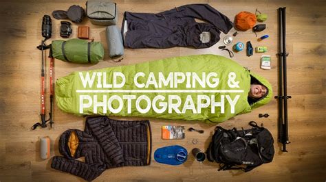 My ESSENTIAL Wild Camping & Photography Equipment - YouTube