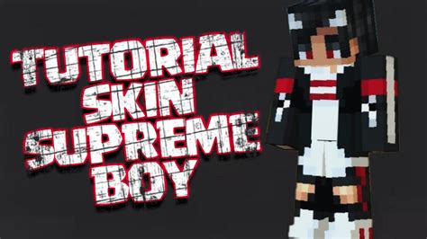 TUTORIAL: Skin Supreme Boy (Pixel Gun 3D) - Free Copy - YouTube