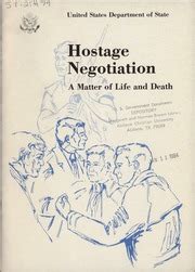 Hostage Negotiation: A Matter of Life and Death : United States ...