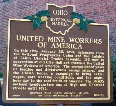 1890 – The United Mine Workers of America is founded in Columbus, Ohio. My father was a very ...