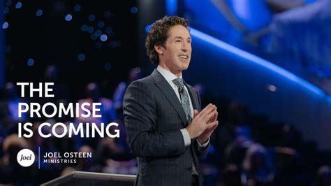 Joel Osteen - The Promise is Coming » Online Sermons 2024