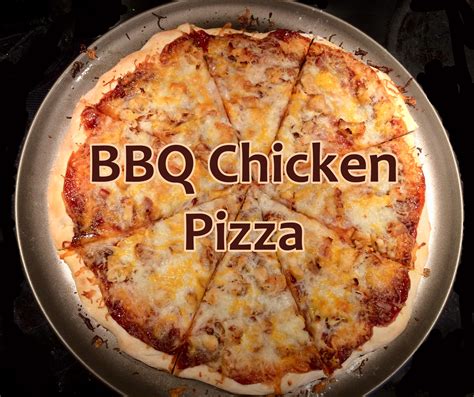 BBQ Chicken Pizza - Blessed Farm Mama Life