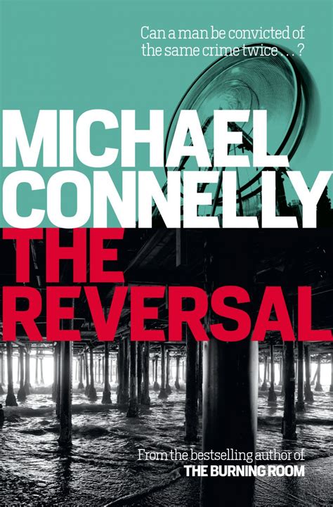 The Reversal (2010) - Michael Connelly