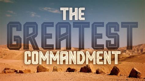 The Greatest Commandment - YouTube