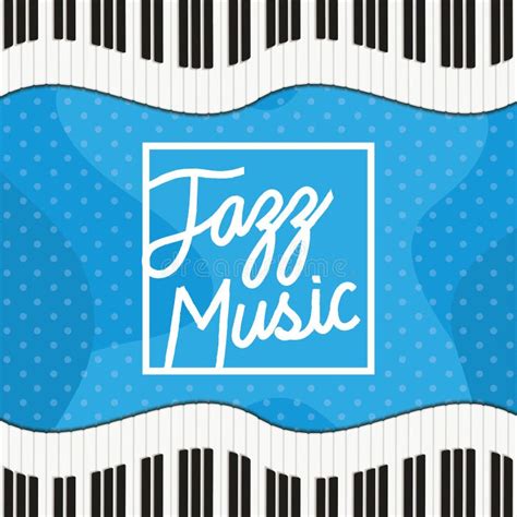 Jazz Day Poster with Piano Keyboard Stock Vector - Illustration of music, emblem: 145530901
