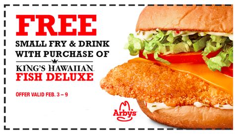 Arby's: FREE Small Fry & Drink with Purchase of King's Hawaiian Fish Deluxe Coupon