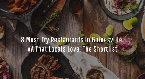 8 Must-Try Restaurants in Gainesville, VA That Locals Love: The Shortlist