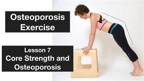 Core Strength and Osteoporosis • Exercise Recommendations for Osteoporosis