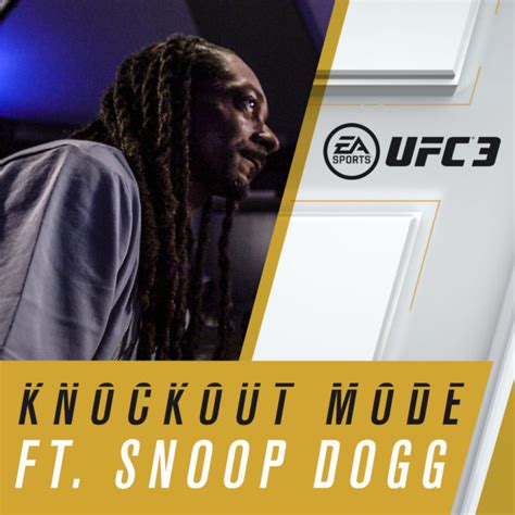 EA SPORTS UFC 3 Announces Knockout Mode & Releases Trailer with Snoop Dogg - Gaming Cypher