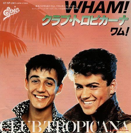 WHAM! - Club Tropicana George Michael Music, Michael X, Wham Club Tropicana, Vinyl Record ...