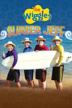 ‎The Wiggles : Surfer Jeff (2012) directed by Martin Murphy • Film + cast • Letterboxd