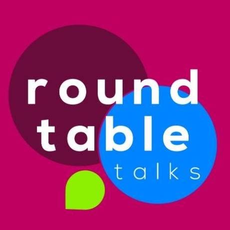 Round Table Talk