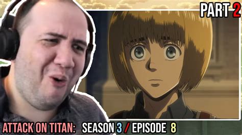 Attack On Titan Season 3 Episode 8 Reaction (part 2) - YouTube