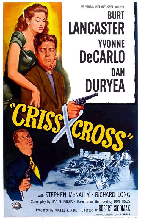 Criss Cross - Robert Siodmak - 1949 | Movie posters, Film noir movies ...