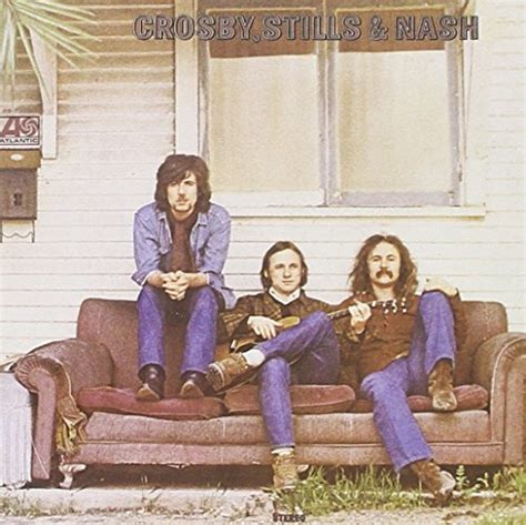 - Crosby, Stills & Nash (1st Album, Expanded and Remastered) by Crosby Stills & Nash Extra ...