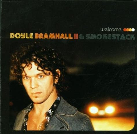 Doyle Bramhall II & Smokestack - Welcome Album Reviews, Songs & More ...