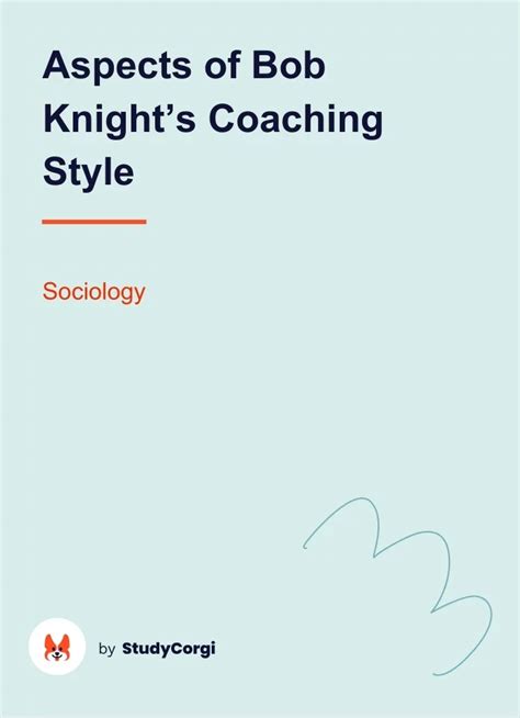 Aspects of Bob Knight's Coaching Style | Free Essay Example