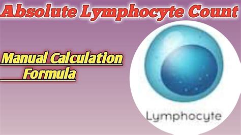 absolute Lymphocyte formula | absolute Lymphocyte normal range ...