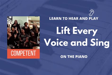 How to piano accompany a choir on Lift Every Voice and Sing – Sean ...