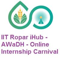 IIT Ropar iHub - AWaDH Online Internship Carnival