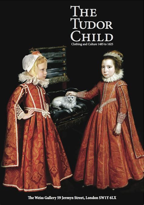 The Tudor Child: Clothing and Culture 1485 to 1625