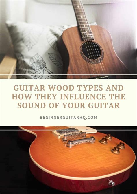 Guitar Wood Types and How They Influence the Sound of Your Guitar ...