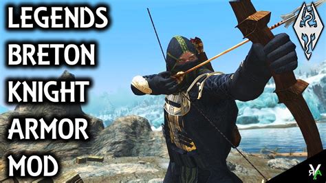 LEGENDS- BRETON KNIGHT ARMOR: Amazing Armor Mod- Xbox Modded Skyrim Mod ...