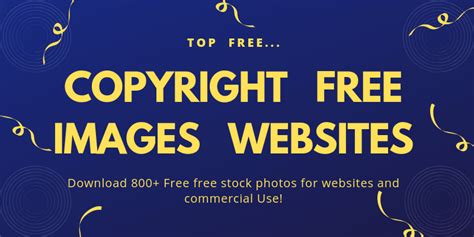 Top 7 Free Royalty Free & Copyright Free Images Websites