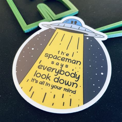 The Killers - Spaceman Sticker - The Spaceman Says Everybody Look Down ...