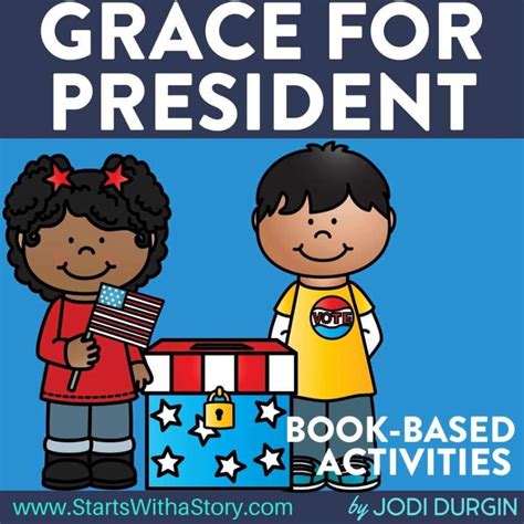 Grace for President activities and lesson plan ideas – Clutter Free ...