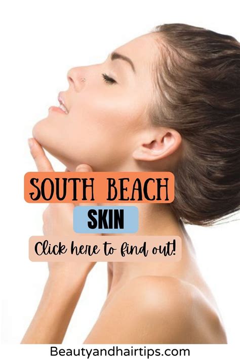 South Beach Skin in 2021 | Skin, Skin care moisturizer, South beach