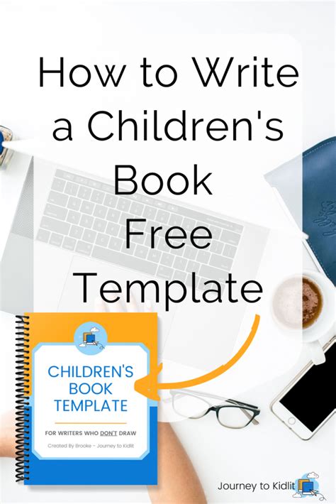 How to Write a Children's Book Template - Journey to Kidlit