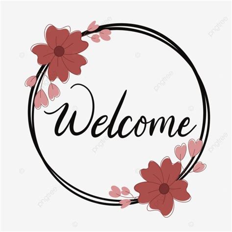 Welcome Text PNG Transparent, Welcome Text And Flower Circle Frame ...