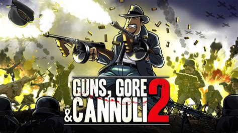 Guns, Gore and Cannoli 2 for Nintendo Switch - Nintendo Official Site