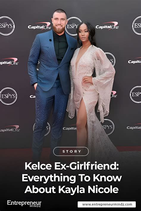 Kelce Ex-Girlfriend: Everything To Know About Kayla Nicole