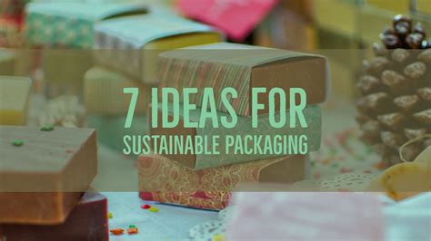 Sustainable Packaging Ideas for Your Product
