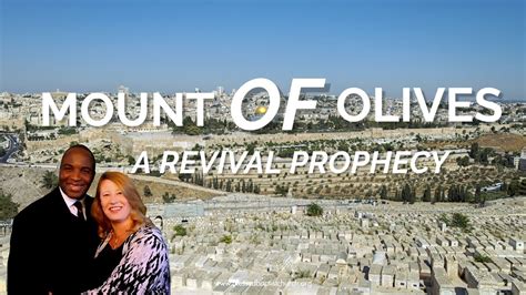 Mount of Olives Prophecy II The Reward For The Intercessors - YouTube