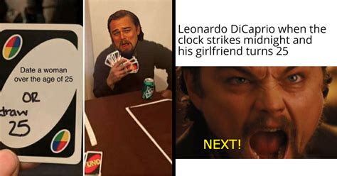 24 Sad-But-True Memes of Leonardo DiCaprio Refusing to Date Adults ...