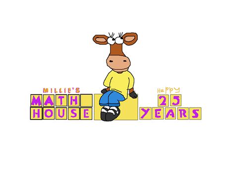 Millie's Math house 25 years by TomArmstrong20 on DeviantArt