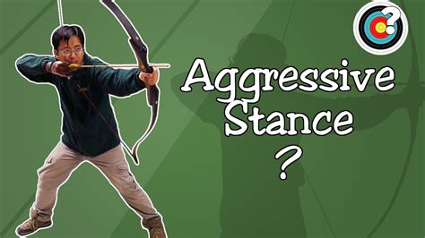 Archery | Aggressive Stance? - YouTube