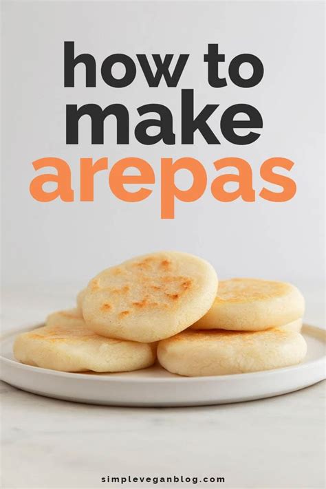 Arepas | Recipe | Arepas recipe, Recipes, Food