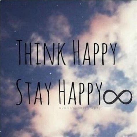 Stay Positive And Happy Quotes - ShortQuotes.cc