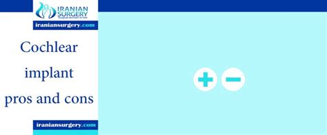 cochlear implant pros and cons - Iranian Surgery